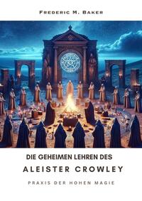 Vorderes Coverbild Die geheimen Lehren des Aleister Crowley