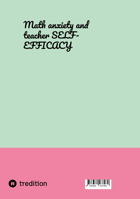 Rückseitencover Math anxiety and teacher SELF-EFFICACY