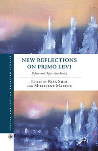 Vorderes Coverbild New Reflections on Primo Levi