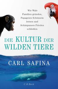 Vorderes Coverbild Die Kultur der wilden Tiere