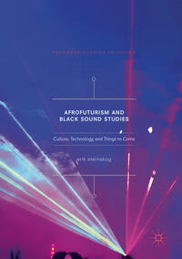 Vorderes Coverbild Afrofuturism and Black Sound Studies