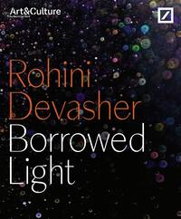 Vorderes Coverbild Rohini Devasher. Borrowed Light