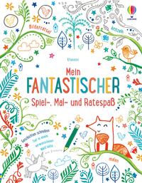 Vorderes Coverbild Mein fantastischer Spiel-, Mal- und Ratespaß