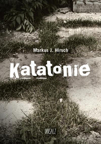 Vorderes Coverbild Katatonie