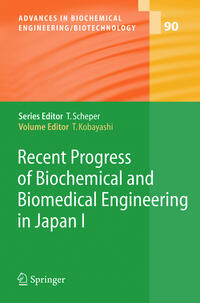 Vorderes Coverbild Recent Progress of Biochemical and Biomedical Engineering in Japan I