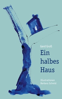 Vorderes Coverbild Ein halbes Haus