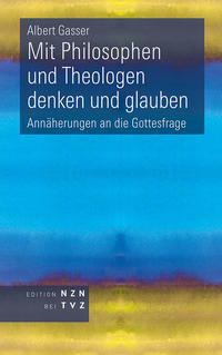 Vorderes Coverbild Mit Philosophen und Theologen denken und glauben