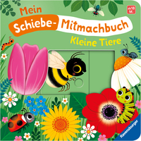 Vorderes Coverbild Mein Schiebe-Mitmachbuch - Kleine Tiere