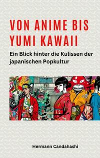 Vorderes Coverbild Von Anime bis Yumi Kawaii