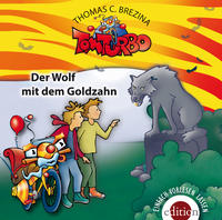 Vorderes Coverbild TOM TURBO - Der Wolf mit dem Goldzahn