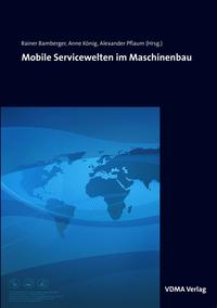 Vorderes Coverbild Mobile Servicewelten im Maschinenbau