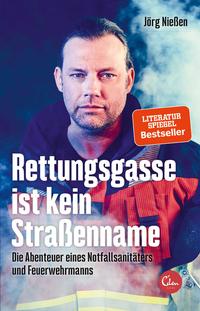 Vorderes Coverbild Rettungsgasse ist kein Straßenname