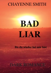 Vorderes Coverbild Bad Liar