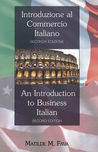 Vorderes Coverbild Introduzione al Commercio Italiano- An Introduction to Business Italian