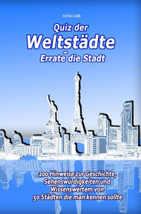 Vorderes Coverbild Quiz der Weltstädte – Errate die Stadt
