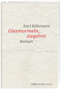 Vorderes Coverbild Glasmurmeln, ziegelrot