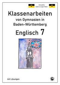 Vorderes Coverbild Englisch 7, Klassenarbeiten von Gymnasien in Baden-Württemberg mit Lösungen