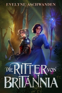 Vorderes Coverbild Die Ritter von Britannia