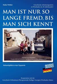 Vorderes Coverbild Man ist nur so lange fremd, bis man sich kennt