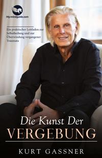 Vorderes Coverbild Die Kunst Der Vergebung