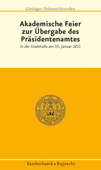 Vorderes Coverbild Akademische Feier zur Übergabe des Präsidentenamtes