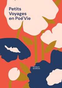 Vorderes Coverbild Petits Voyages en Poé'Vie