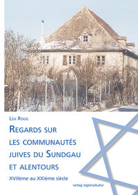 Vorderes Coverbild Regards sur les communautés juives du Sundgau et alentours