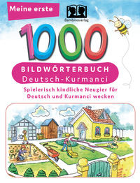 Vorderes Coverbild Interkultura Meine ersten 1000 Wörter Bildwörterbuch Deutsch-Kurmanci