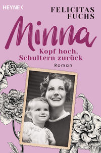 Vorderes Coverbild Minna. Kopf hoch, Schultern zurück