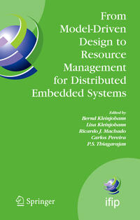 Vorderes Coverbild From Model-Driven Design to Resource Management for Distributed Embedded Systems