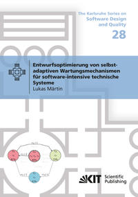 Vorderes Coverbild Entwurfsoptimierung von selbst-adaptiven Wartungsmechanismen für software-intensive technische Systeme