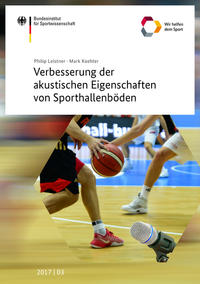 Vorderes Coverbild Verbesserung der akustischen Eigenschaften von Sporthallenböden
