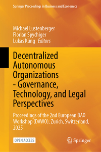 Vorderes Coverbild Decentralized Autonomous Organizations - Governance, Technology, and Legal Perspectives