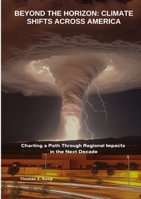 Vorderes Coverbild Beyond the Horizon: Climate Shifts Across America