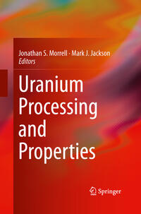 Vorderes Coverbild Uranium Processing and Properties