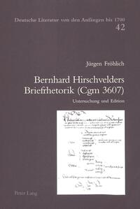 Vorderes Coverbild Bernhard Hirschvelders Briefrhetorik (Cgm 3607)