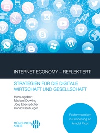 Vorderes Coverbild Internet Economy – Reflektiert: Strategien für die digitale Wirtschaft und Gesellschaft