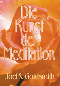 Vorderes Coverbild Die Kunst der Meditation