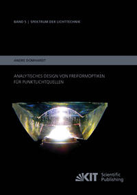 Vorderes Coverbild Analytisches Design von Freiformoptiken für Punktlichtquellen