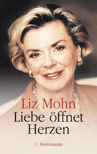 Vorderes Coverbild Liebe öffnet Herzen