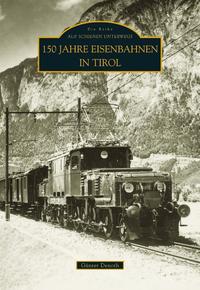 Vorderes Coverbild 100 Jahre Seilbahnen in Tirol