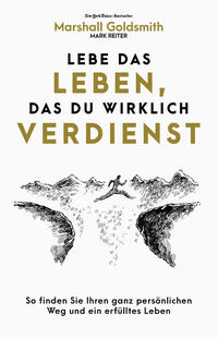 Vorderes Coverbild Lebe das Leben, das du wirklich verdienst