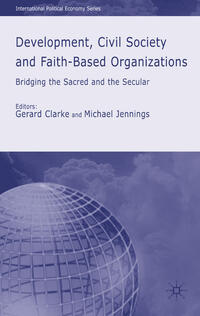 Vorderes Coverbild Development, Civil Society and Faith-Based Organizations