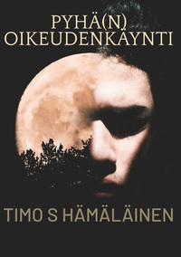 Vorderes Coverbild Pyhä(n) oikeudenkäynti