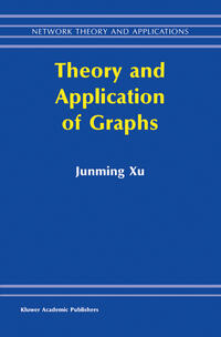 Vorderes Coverbild Theory and Application of Graphs