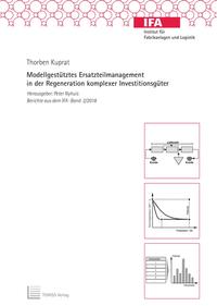 Vorderes Coverbild Modellgestütztes Ersatzteilmanagement in der Regeneration komplexer Investitionsgüter