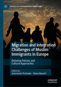Vorderes Coverbild Migration and Integration Challenges of Muslim Immigrants in Europe