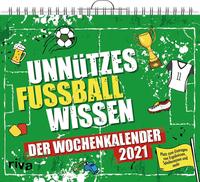 Vorderes Coverbild Unnützes Fußballwissen – Wochenkalender 2021
