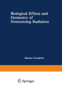 Vorderes Coverbild Biological Effects and Dosimetry of Nonionizing Radiation