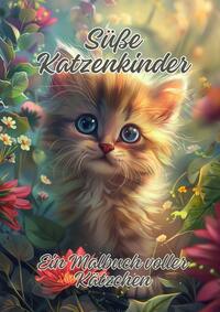 Vorderes Coverbild Süße Katzenkinder